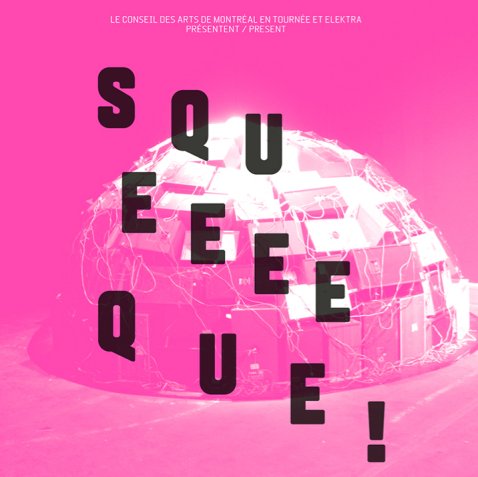 SQUEEEQUE’S Maison de la culture tour kicks off